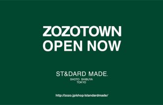 渋谷の「スタンダードメイド」が満を持してZOZOTOWNにオープン